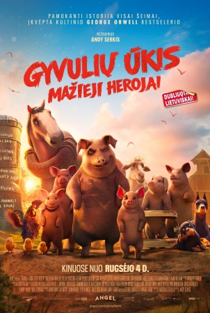 GYVULIŲ ŪKIS: MAŽIEJI HEROJAI (Animal Farm)