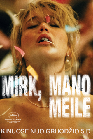 Mirk, mano meile (Die My Love)