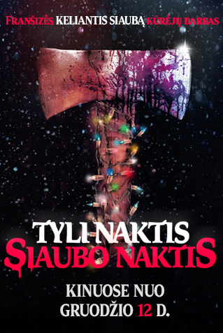 Tyli naktis. Siaubo naktis (Silent Night, Deadly Night)